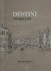 Destini incrociati