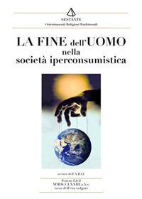 La fine dell'uomo nella società iperconsumistica  - Libro Victrix 2020, Sestante | Libraccio.it