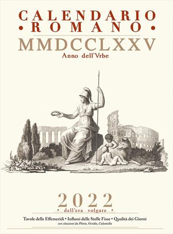 Calendario romano MMDCCLXXV A.V.C. (2022 dell'era volgare)  - Libro Victrix 2021, Munuscola | Libraccio.it