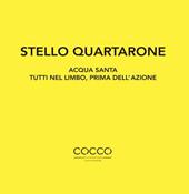 Acqua santa. Tutti nel limbo, prima dell’azione. Ediz. illustrata