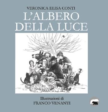 L'albero della luce - Veronica Elisa Conti - Libro Bertoni 2018 | Libraccio.it