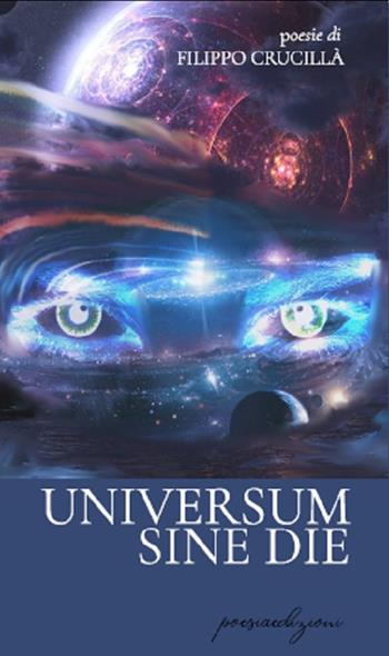 Universum sine die - Filippo Crucillà - Libro Bertoni 2019 | Libraccio.it