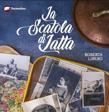 La scatola di latta - Roberta Libero - Libro Bertoni Editore 2019 | Libraccio.it