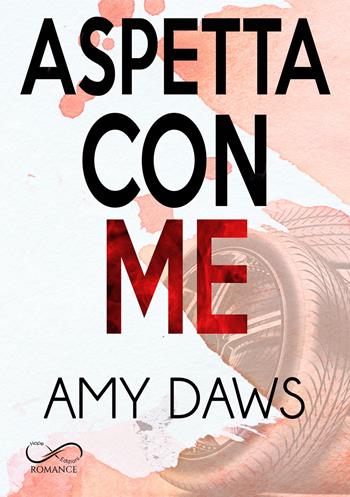 Aspetta con me - Amy Daws - Libro Hope 2019 | Libraccio.it