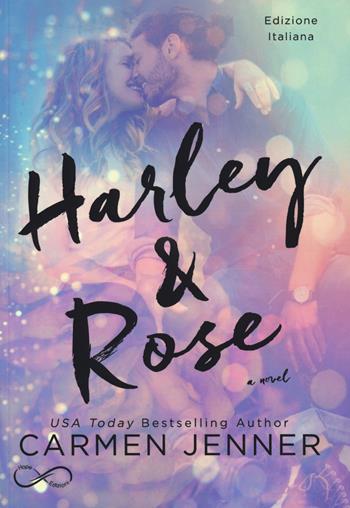 Harley & Rose. Ediz. italiana - Carmen Jenner - Libro Hope 2019 | Libraccio.it