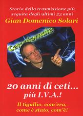 20 anni di ceti... più I.V.A.