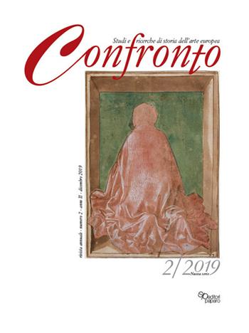 Confronto. Studi e ricerche di storia dell'arte europea. Nuova serie (2019). Ediz. illustrata. Vol. 2  - Libro Editori Paparo 2020 | Libraccio.it