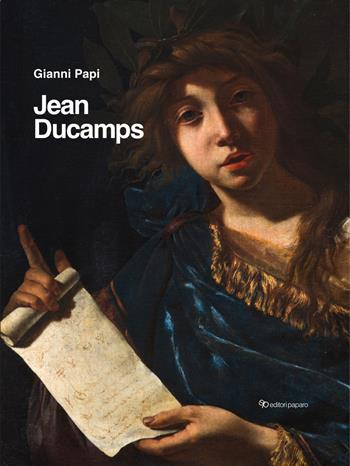 Jean Ducamps alias Giovanni del Campo - Gianni Papi - Libro Editori Paparo 2022 | Libraccio.it