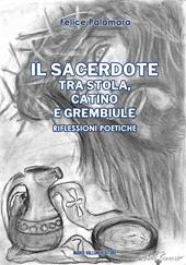 Il sacerdote tra stola, catino e grembiule. Riflessioni poetiche