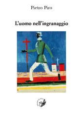 L' uomo nell'ingranaggio. Occasioni di critica