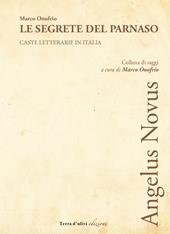 Le segrete del Parnaso. Caste letterarie in Italia