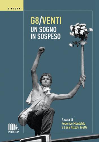 G8/venti. Un sogno in sospeso. Ediz. a colori  - Libro emuse 2021, Dintorni | Libraccio.it