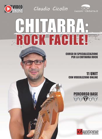 Chitarra: rock facile - Claudio Cicolin - Libro Dantone Edizioni e Musica 2019 | Libraccio.it