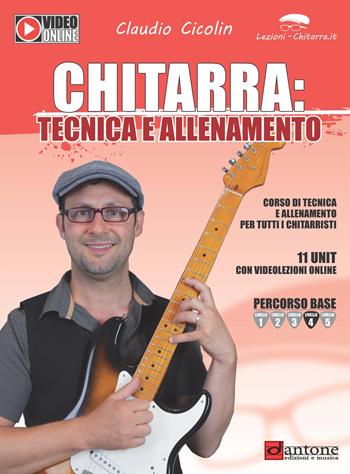 Chitarra: tecnica e allenamento - Claudio Cicolin - Libro Dantone Edizioni e Musica 2020 | Libraccio.it
