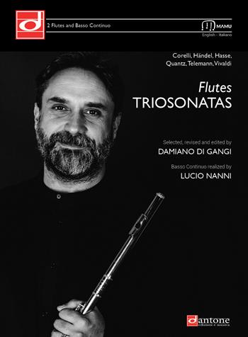 Flutes trio sonatas. Ediz. italiana e inglese  - Libro Dantone Edizioni e Musica 2020 | Libraccio.it