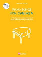 Piano songs for children. 20 easy piano compositions with preparatory exercises