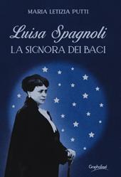 Luisa Spagnoli. La signora dei Baci