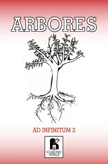 Arbores  - Libro Il Cuscino di Stelle 2019 | Libraccio.it