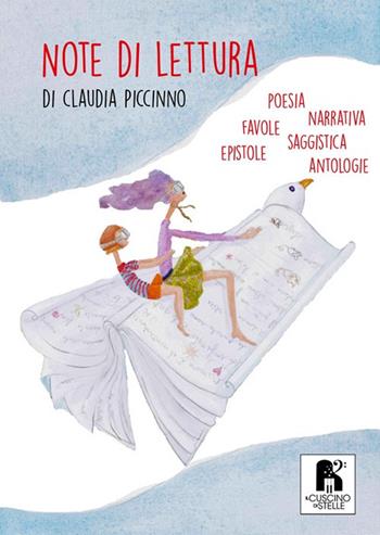 Note di lettura - Claudia Piccinno - Libro Il Cuscino di Stelle 2020 | Libraccio.it