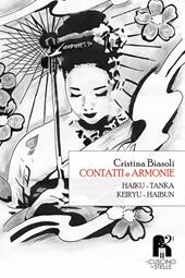 Contatti e armonie. Haiku, tanka, keiryu, haibu