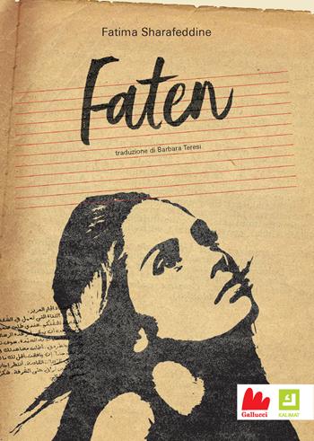 Faten. Nuova ediz. - Fatima Sharafeddine - Libro Gallucci Kalimat 2021 | Libraccio.it