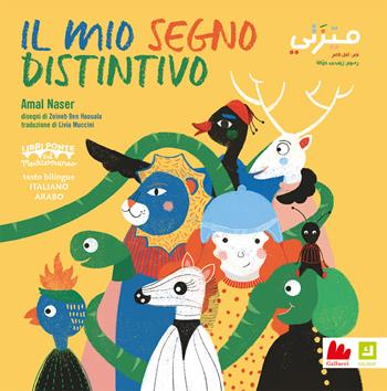 Il mio segno distintivo. Ediz. italiana e araba - Amal Nasser - Libro Gallucci 2022, Kalimat | Libraccio.it