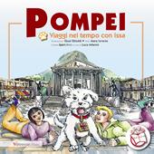 Pompei. Viaggi nel tempo con Issa