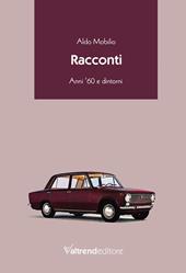 Racconti. Anni '60 e dintorni