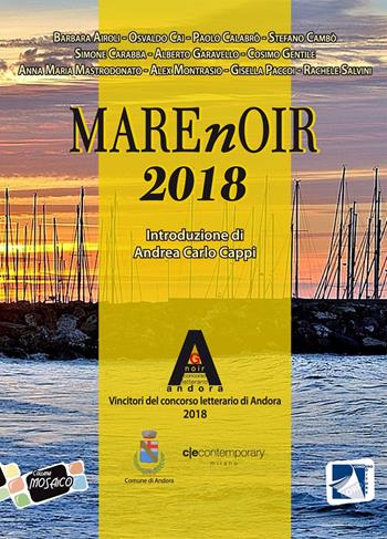 Marenoir 2018  - Libro Cordero Editore 2018, Mosaico | Libraccio.it