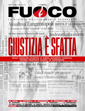 Fuoco (2026). Vol. 20: Giustizia è sfatta. Gennaio/febbraio/marzo 2026  - Libro Cinabro Edizioni 2026 | Libraccio.it