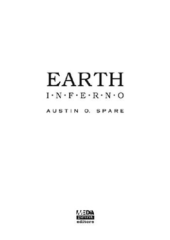 Earth Inferno - Austin O. Spare - Libro Media Print Editore 2019 | Libraccio.it