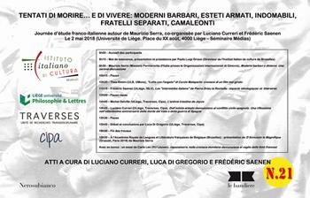 Tentati di morire... e di vivere: moderni barbari, esteti armati, indomabili, fratelli separati, camaleonti. Journée d'étude franco-italienne autour de Maurizio Serra  - Libro Nerosubianco 2019, Le bandiere | Libraccio.it