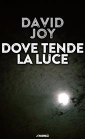 Dove tende la luce