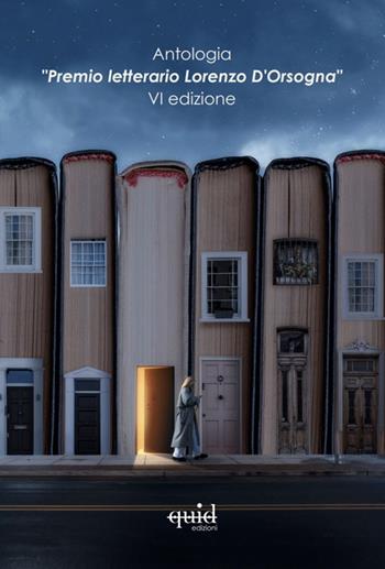 Premio letterario nazionale «Lorenzo D'Orsogna»  - Libro QuidEdizioni 2025 | Libraccio.it