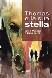 Thomas e la sua stella