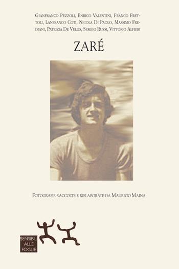 Zaré. Ediz. illustrata  - Libro Sensibili alle Foglie 2018 | Libraccio.it