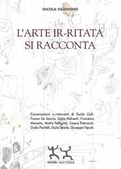 L' arte ir-ritata si racconta