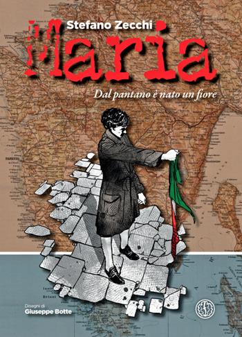 Maria. Dal pantano è nato un fiore. Ediz. illustrata - Stefano Zecchi - Libro Ferrogallico 2023 | Libraccio.it