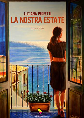 La nostra estate - Luciana Perfetti - Libro GAEditori 2021, Il porta lettere | Libraccio.it