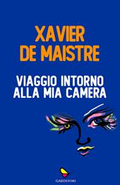 Viaggio intorno alla mia camera