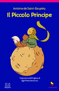 Image of Il Piccolo Principe. Ediz. illustrata