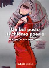 Un bel posto si chiama poesia