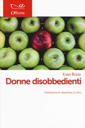 Donne disobbedienti