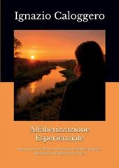 Alfabetizzazione esperienziale. Manuali per la patente internazionale delle esperienze (international experience licence)