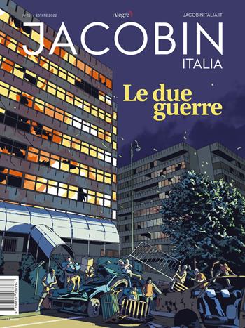 Jacobin Italia (2022). Vol. 15  - Libro Edizioni Alegre 2022 | Libraccio.it