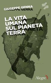 La vita umana sul pianeta Terra