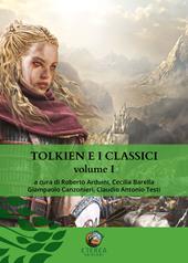 Tolkien e i classici. Vol. 1