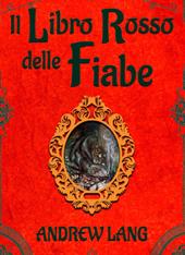 Il libro rosso delle fiabe