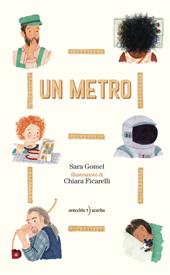 Un metro. Ediz. a colori