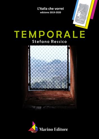 Temporale - Stefano Ressico - Libro Marino 2021, L'Italia che vorrei | Libraccio.it